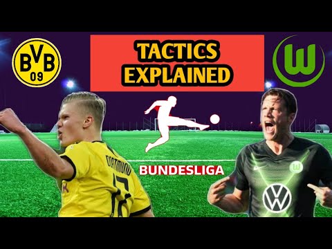 Wolfsburg Vs Dortmund Preview - Tactical Analysis | How Can Wolfsburg overcome Dortmund