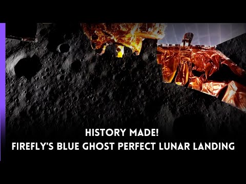 HISTORY MADE! Firefly&#039;s Blue Ghost PERFECT Lunar Landing in Mare Crisium! 🚀🌕
