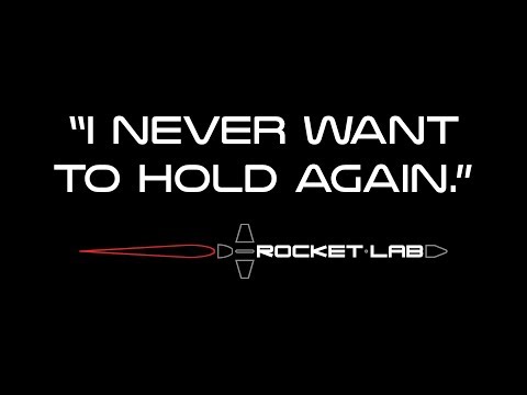Rocket Lab - Still Testing Launch Attempt &quot;I NEVER WANT TO HOLD AGAIN&quot;
