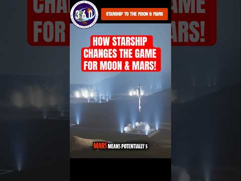 SpaceX Starship: A Game Changer for Mars and Lunar Missions!