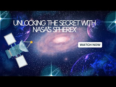 Unlocking the Secrets of the Cosmos | NASA&#039;s SPHEREx Mission 🛰️