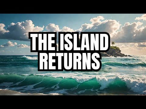 Strange island that disappears and reappears after years
