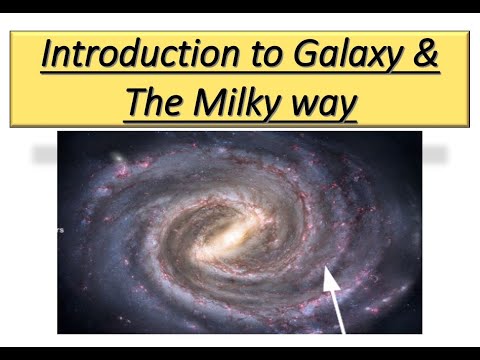 Unlocking the Milky Way A Deep Dive into Galaxies, Their Intricate Components &amp; Cosmic Mysteries