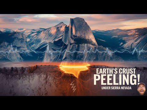 &quot;Why Earth&#039;s Crust is Peeling Beneath the Sierra Nevada&quot;
